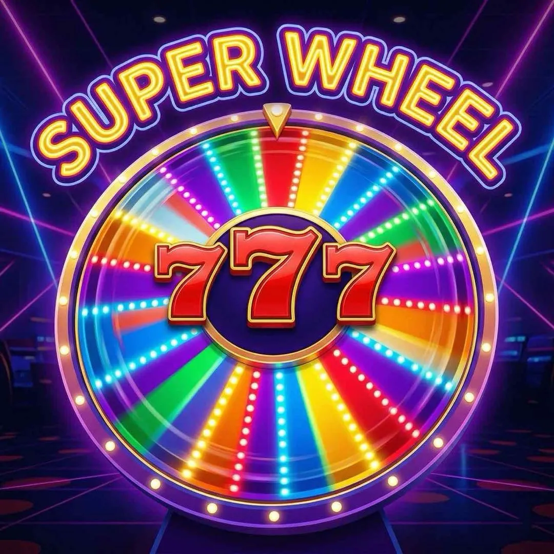 777 Super Wheel